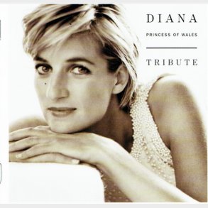 Diana Princess Of Wales Tribute (1997)