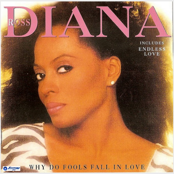 Diana Ross - Why Do Fools Fall In Love (1996)