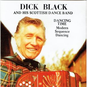 Dick Black & His Scottish Dance Band - Dancing Time