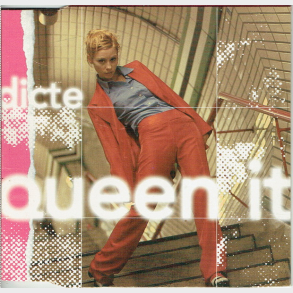 Dicte - Queen It (1996)