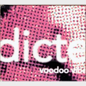 Dicte - Voodoo Vibe (1996)