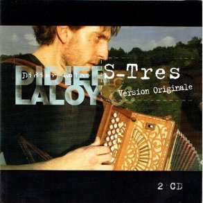 Didier Laloy - S-Tres Version Originale