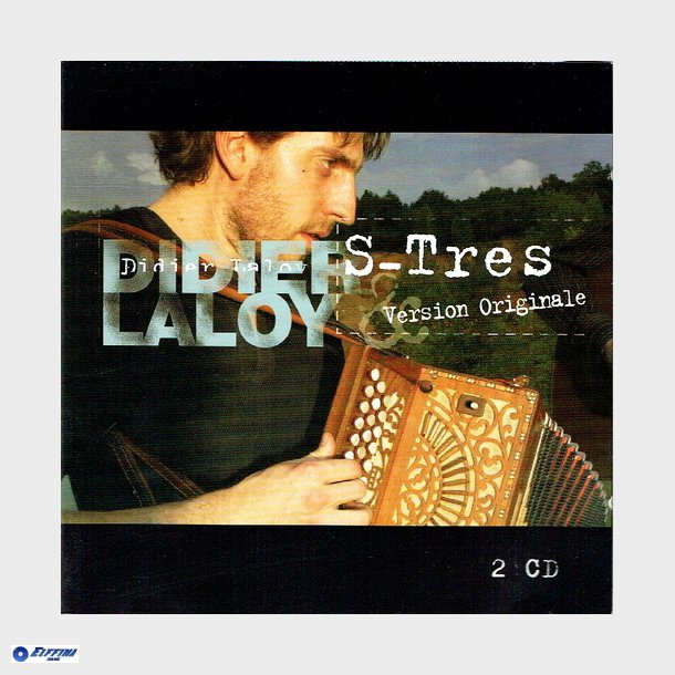 Didier Laloy - S-Tres Version Originale