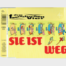 Die Fantastischen Vier - Sie Ist Weg (1995)