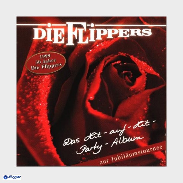 Die Flippers - Das Hit-Auf-Hit-Party-Album (1999)