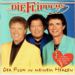Die Flippers - Der Floh In Meinem Herzen (2000)