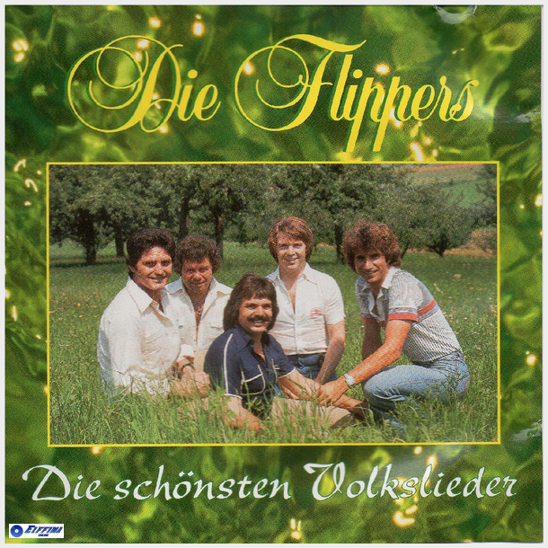 Die Flippers - Die Schonsten Volkslieder (1990)