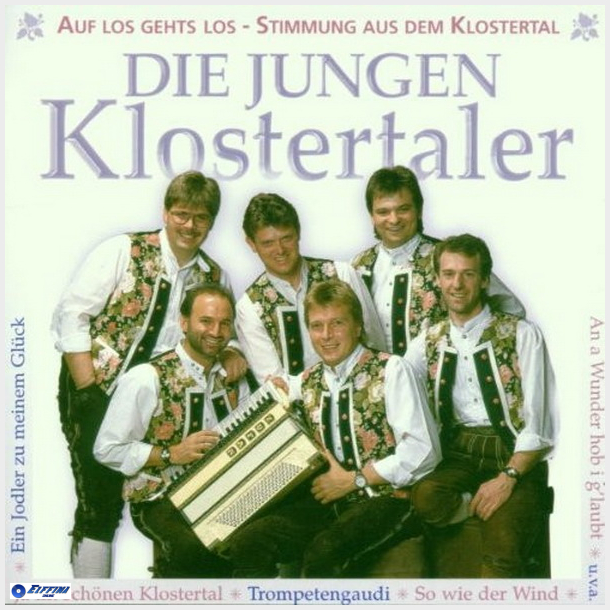 Die Jungen Klostertaler - Auf Los Gehts Los - Stimmung Aus Dem Klostertal (2000)