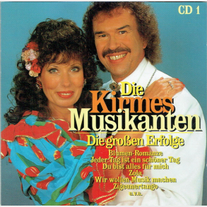 Die Kirmes Musikanten CD1 (1996)