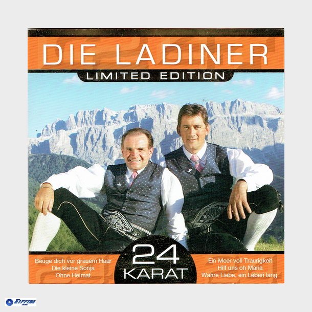 Die Ladiner - 24 Karat (Limited Edition)