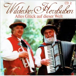 Die Wildecker Herzbuben - Alles Gluck Auf Dieser Welt CD2 (2003)