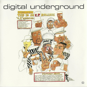 Digital Underground - This Is An E.P. Release (1991)