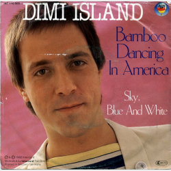 Dimi Island - Bamboo Dancing In America (1982)