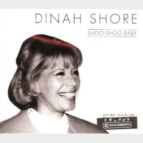 Dinah Shore - Shoo-Shoo Baby (2001)