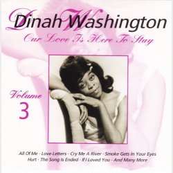 Dinah Washington - Our Love Is Here to Stay (1996) CD3