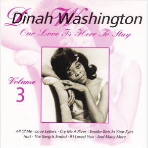 Dinah Washington - Our Love Is Here to Stay (1996) CD3