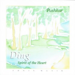 Pushkar - Ding Spirit Of The Heart (1987)