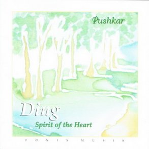 Pushkar - Ding Spirit Of The Heart (1987)