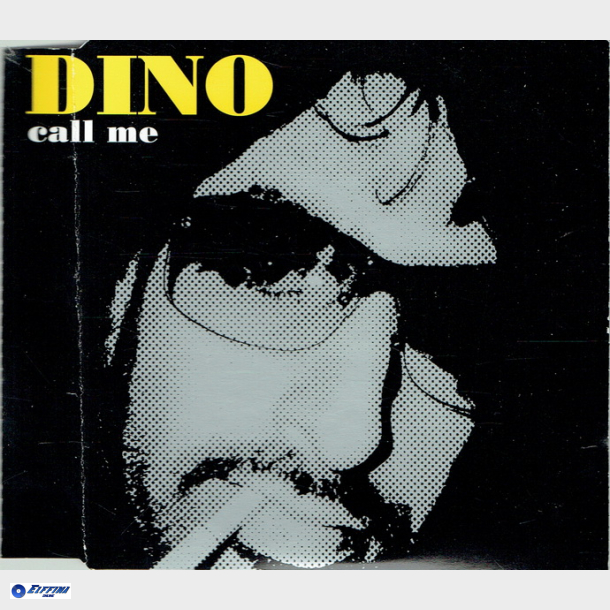 Dino - Call Me (2004)