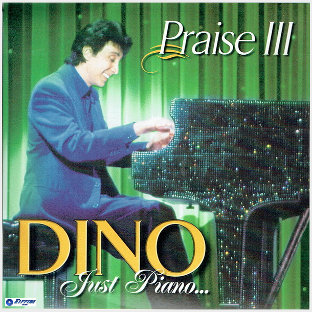 Dino - Just Piano Praise III (2001)