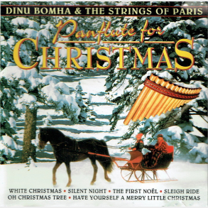 Dinu Bomha & The Strings Of Paris Panflute For Christmas (1995)