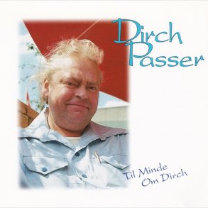 Dirch Passer - Til Minde Om Dirch (1996)