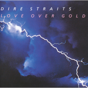 Dire Straits - Love Over Gold (1982) (Remaster)