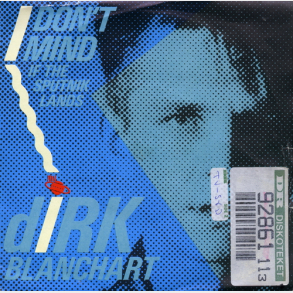 Dirk Blanchart - I Don't Mind (If The Sputnik Lands) (1983)