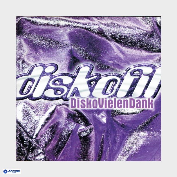 Diskofil - Diskovielendank (2001) (Fat)