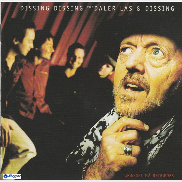 Dissing, Dissing, Von Daler, Las &amp; Dissing - Gr�sset M� Betr�des (1999)
