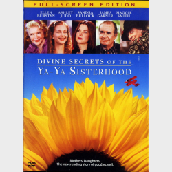 Divine Secrets Of The Ya-Ya Sisterhood (2002) (Snap)