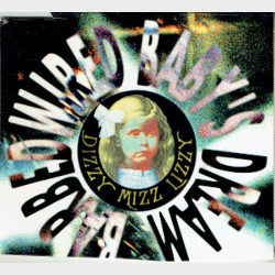 Dizzy Mizz Lizzy - Barbedwired Baby's Dream (1994) (Promo)