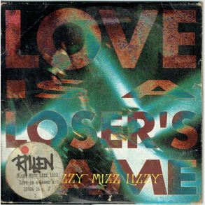 Dizzy Mizz Lizzy - Love Is A Loser's Game (1994)