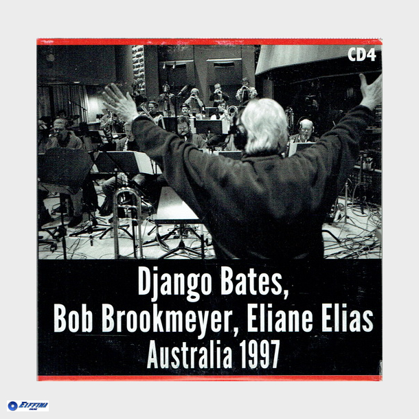 Django Bates, Bob Brookmeyer, Elaine Elias Australia 1997 (Pap) CD4