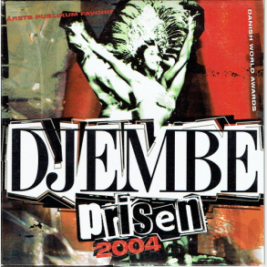 Djembe Prisen 2004