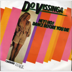 Do Vissinga - Hey Ho Dance Before You Die (1980)