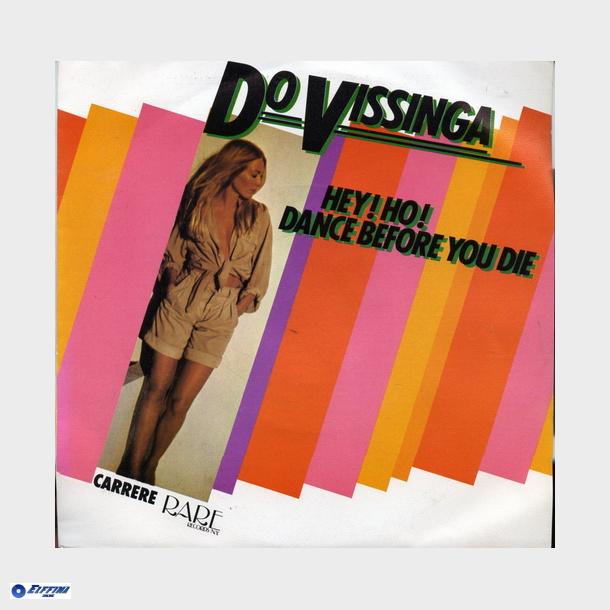 Do Vissinga - Hey Ho Dance Before You Die (1980)
