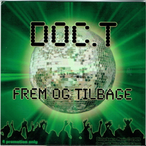 Doc.T - Frem & Tilbage (2009) (Promo)