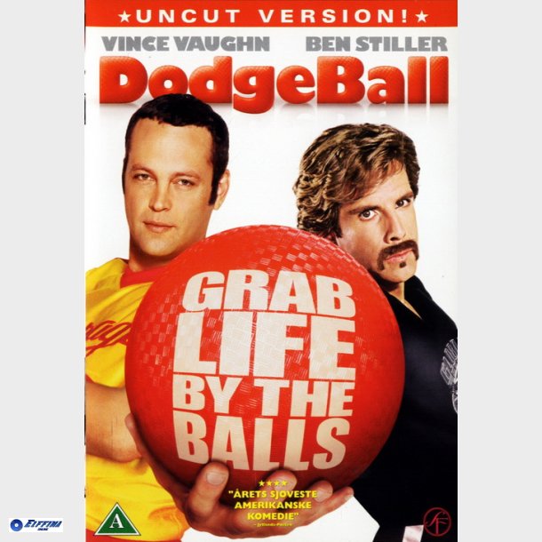 Dodgeball - Grab Life By The Balls (2005)