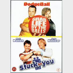 Dodgeball (2005) &amp; Stuck On You (2003)