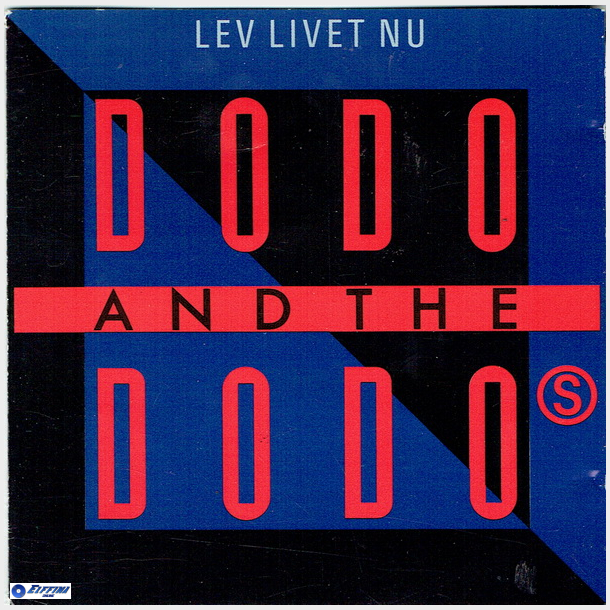 Dodo &amp; The Dodo's - Lev Livet Nu (1992) (Jewel)