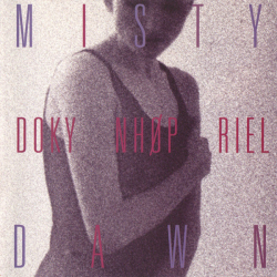 Doky, NHP &amp; Riel - Misty Dawn (1994)