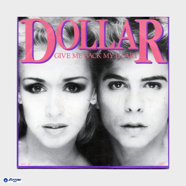 Dollar - Give Me Back, My Heart (1982)