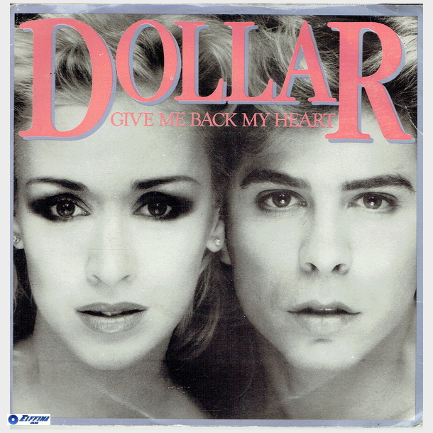 Dollar - Give Me Back My Heart (1982)