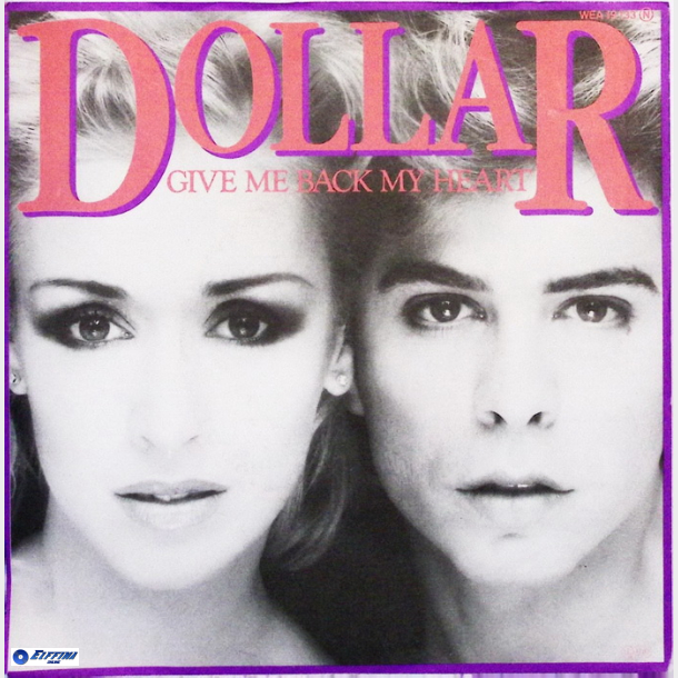 Dollar - Give Me Back My Heart (1982)