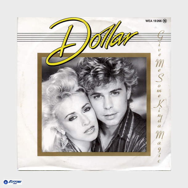 Dollar - Give Me Some Kind Of Magic (1982)