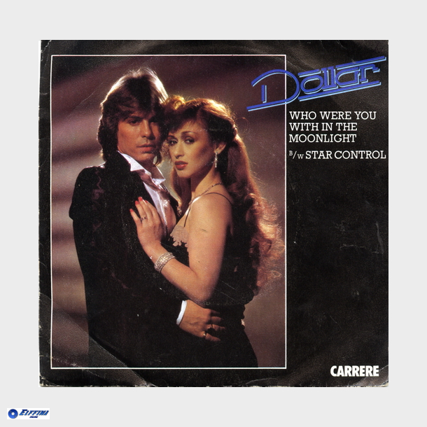 Dollar - Who Were You With In The Moonlight (1979)