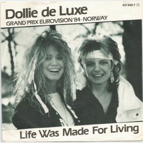 Dollie De Luxe - Life Was Made For Living (1984)