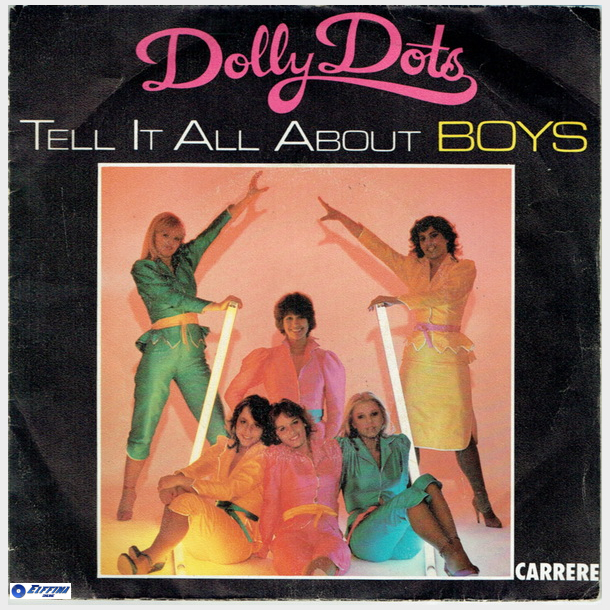 Dolly Dots - Tell It All About Boys (1979)