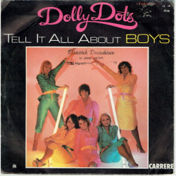 Dolly Dots - Tell It All About Boys (1979)